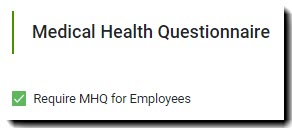 Screenshot showing the Medical Health Questionnaire section and checkbox