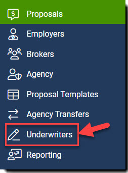 Screenshot showing how to access Underwriters from the left-hand navigation