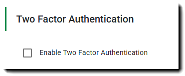 Screenshot showing the two-factor authentication checkbox for enabling or disabling the feature