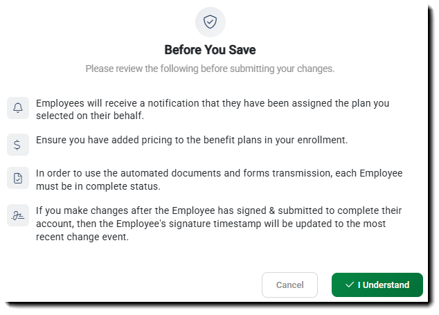 Screenshot showing the disclaimer that appears upon selecting the Save Plan Assignment button